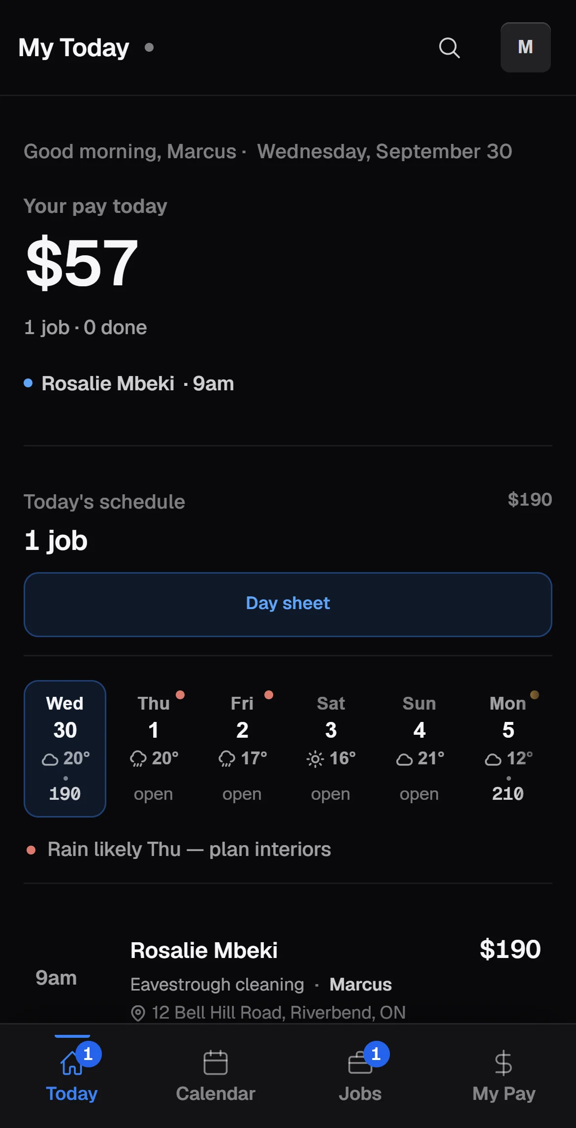 A crew member's Today screen: pay today, the day's job with address and call, text and map buttons.